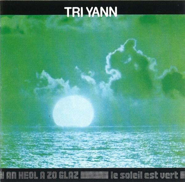 Tri Yann - An Heol A Zo Glaz / Le Soleil Est Vert État correct -  reconditionné disponible sur Label Emmaüs